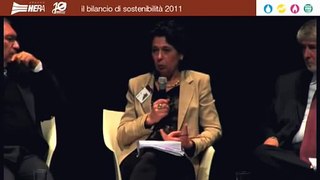 Convegno di presentazione del Bilancio di Sostenibilità 2011 - Tavola rotonda 1