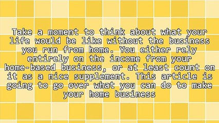 Run Your Own Home Business With These Tips
