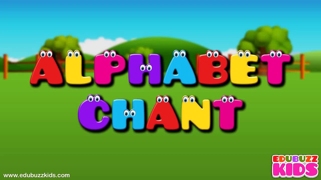 Alphabets Chant   Learn Alphabets   Alphabets Song for Children
