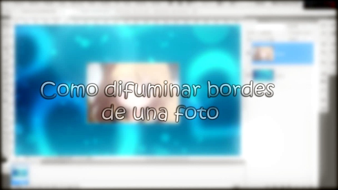 Tutorial Photoshop - Como difuminar bordes de una foto