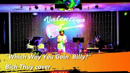 "Which Way You Goin' Billy?"-THE POPPY FAMILY- Bich Thuy cover