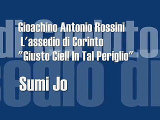 Rossini - L'assedio di Corinto - "Giusto Ciel!" - Sumi Jo