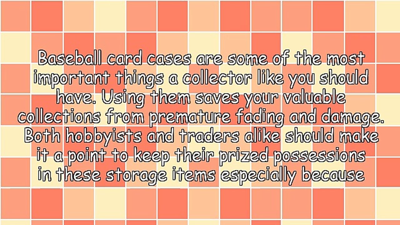 Keep Your Prized Possessions In Top Condition With Baseball Card Cases