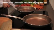 Infinite Chef Collection Non Stick Frying Pan Set
