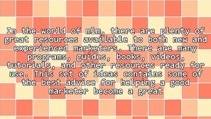 Be The Best At Multi - Level Marketing: Here Is Now You Do It