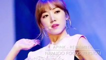 Apink(에이핑크) - Remember [Namjoo Focus Version]