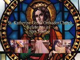 St. Katherine's Greek Orthodox Church 50 Anniversary