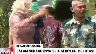 waooww......bupati lebak ,banten mengamuk