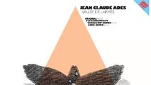 Jean Claude Ades - Vallee De Larmes (Loko Remix)