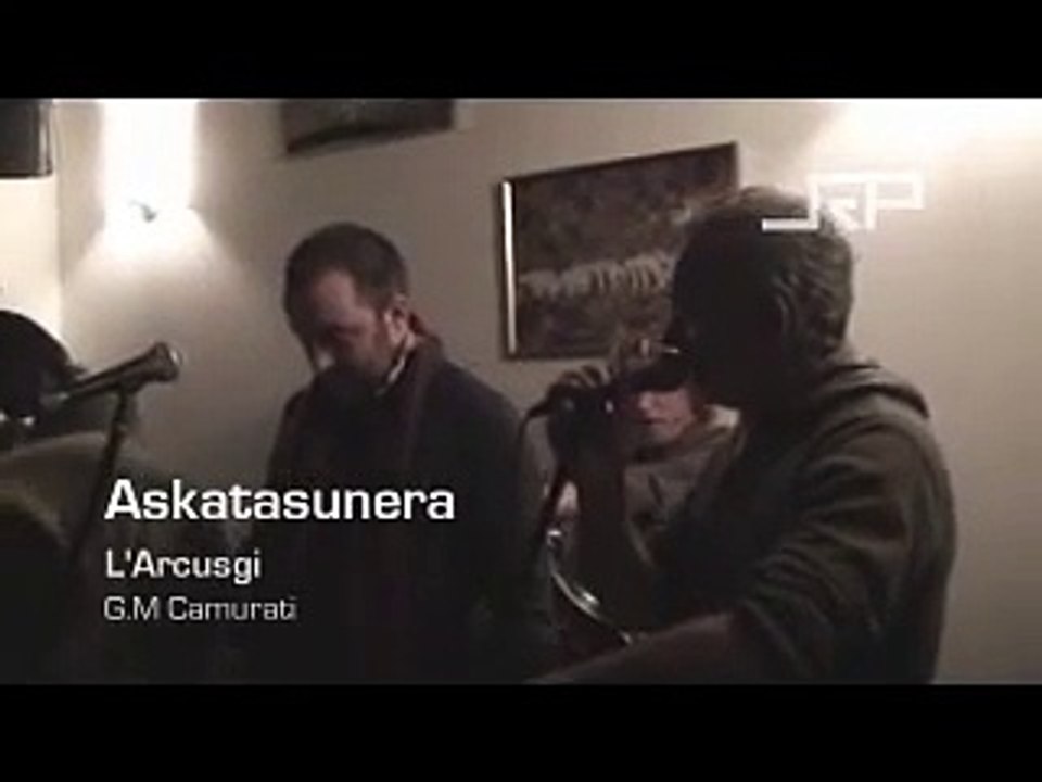 L'Arcusgi - Askatasunera