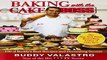 Books of Baking with the Cake Boss 100 of Buddys Best Recipes and Decorating Secrets