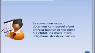 Qu'est ce qu'une convention de compte ?