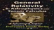 Download General Relativity 3  Astrophysics with Tensor Calculus Everyones Guide Series Book 24 Pdf