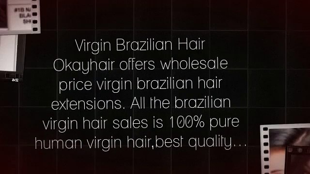 Brazilian Hair,Virgin Brazilian Hair,Wholesale Brazilian Hair