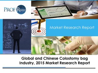 Global and Chinese Colostomy bag Industry Latest Research Report
