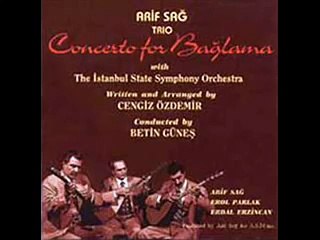 Concerto for Baglama - Music by Arif Sağ