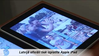 Latvijā oficiāli tiek izplatīts Apple iPad