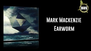 Mark Mackenzie - Earworm