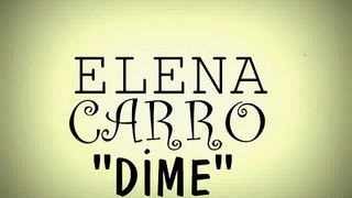 Elena Carro - Loca musica romantica amor