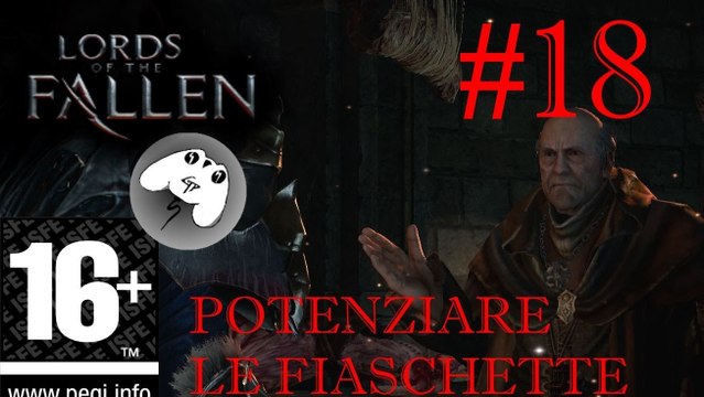 Lords of the fallen - Soluzione - Come potenziare le fiaschette