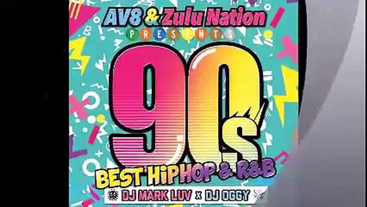 38. AV8 & Zulu Nation Presents -90's BEST HIPHOP & R&B- / DJ Mark Luv x DJ OGGY