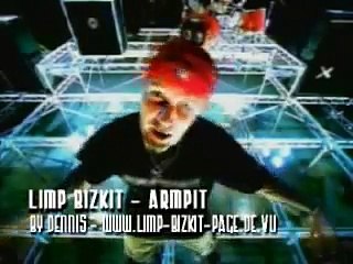 Limp Bizkit - Armpit