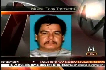 Muere Ezequiel Cárdenas Guillén "Tony Tormenta" jefe del cártel del Golfo