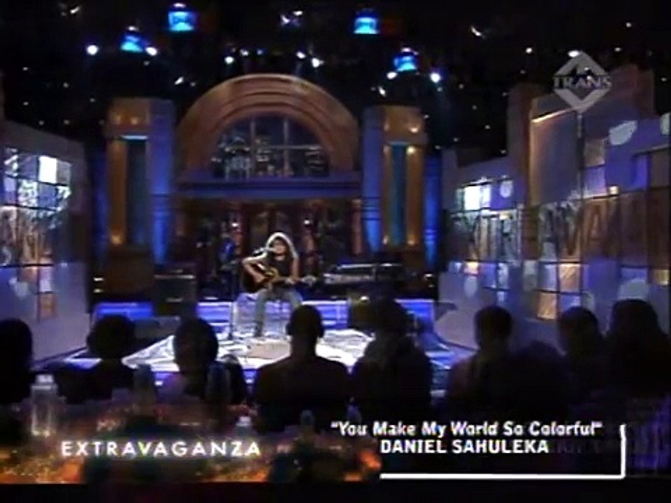 Daniel Sahuleka-u make my world so colourful (live@trans tv)