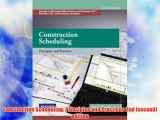 Construction Scheduling: Principles and Practices 2nd (second) edition FREE DOWNLOAD BOOK