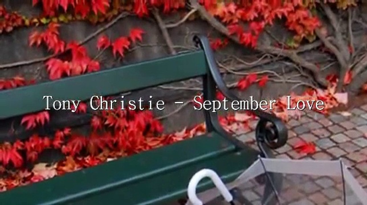Tony Christie - September Love