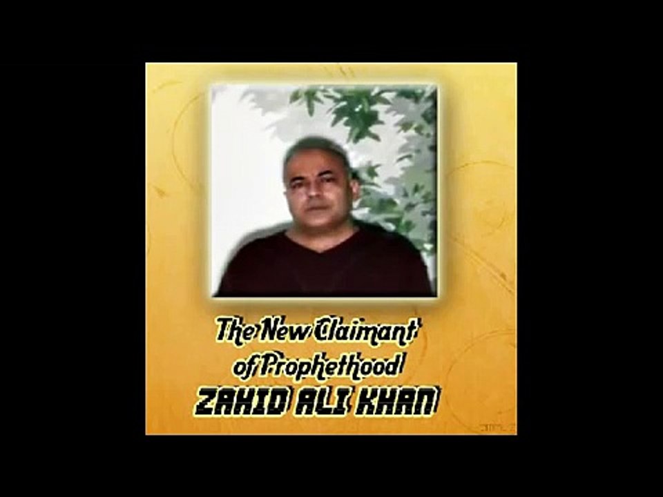 A FAKE PROPHET  ZAHID KHAN