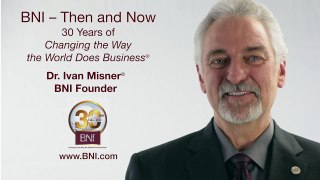 Ivan Misner Reflects on 30 Years of BNI®