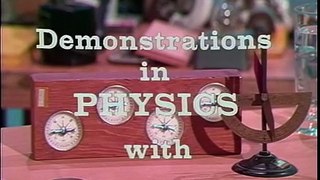 Lesson 40 - Adventures in Magnetism - Demonstrations in Physics