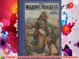 The Pilgrim's Progress By John Bunyan with over 50 Illustrations Free Download Book