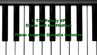 I, The Family EP (Draco and the Malfoys) - piano cover
