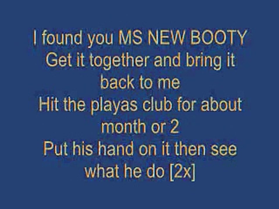 Ms New Booty Lyrics