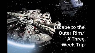 (XWA Fan Soundtrack) 4 - Escape to the Outer Rim/A Three Week Trip