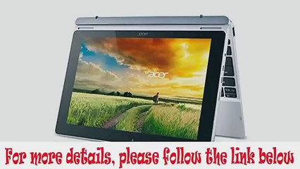 Details Acer Aspire Switch 10 SW5-012-16AA Detachable 2 in 1 Touchsc Top List