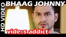 'Kuch Toh Lafda Hai Is Offer Me! ' Bhaag Johnny Dialogue