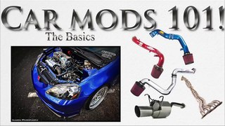 Car Mods 101- The basics