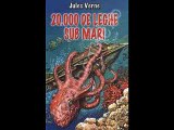 Povesti pentru copii - 20.000 de leghe sub mari - partea a 3-a