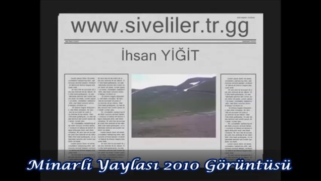 Minarli Yaylası 2010 Görüntüsü