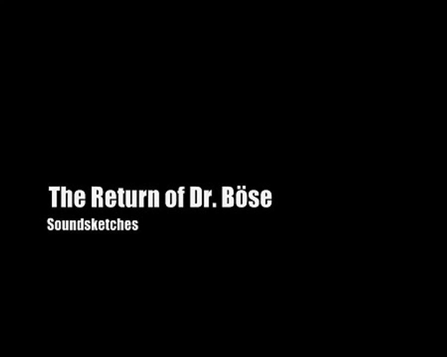Dr Böse Trailer.wmv