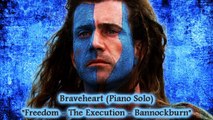 Braveheart - Freedom / The Execution Bannockburn - James Horner