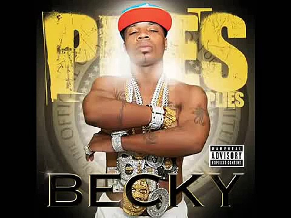 Plies Becky Dirty New June 2009