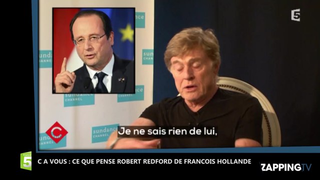 C à Vous : Robert Redford se moque de François Hollande et sa relation avec Julie Gayet