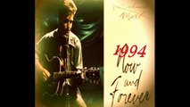 RICHARD MARX - NOW AND FOREVER