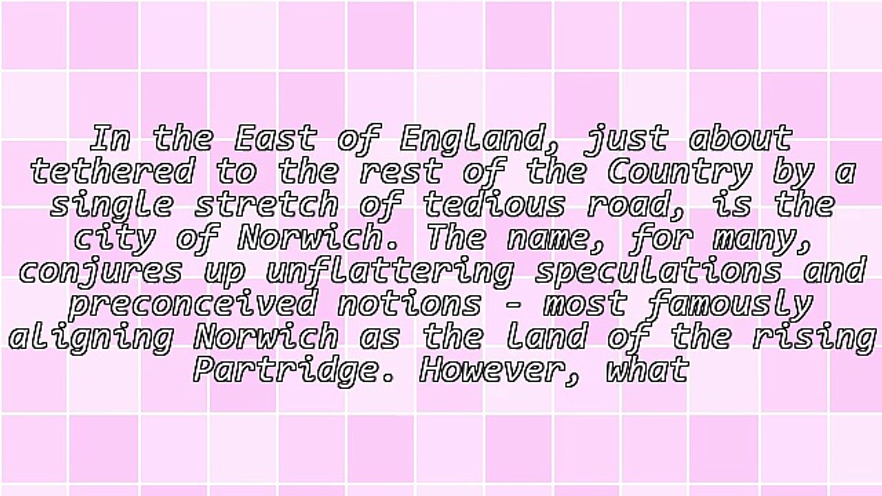 Norwich, The Creative City
