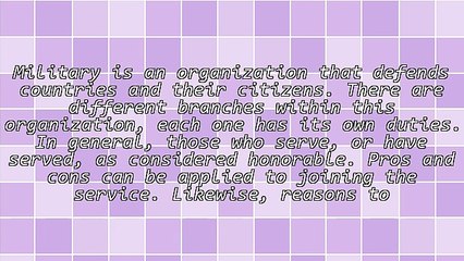 Some Reasons To Join The Military