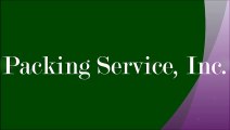 Packing and Shipping Services by Packing Service, Inc